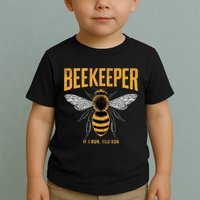 Beekeeper If I Run You Run Bee Keeper Beekeeping Bee Lovers Honeybees Apiculture Toddler T-Shirt