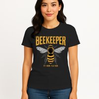 Beekeeper If I Run You Run Bee Keeper Beekeeping Bee Lovers Honeybees Apiculture Womens T-Shirt