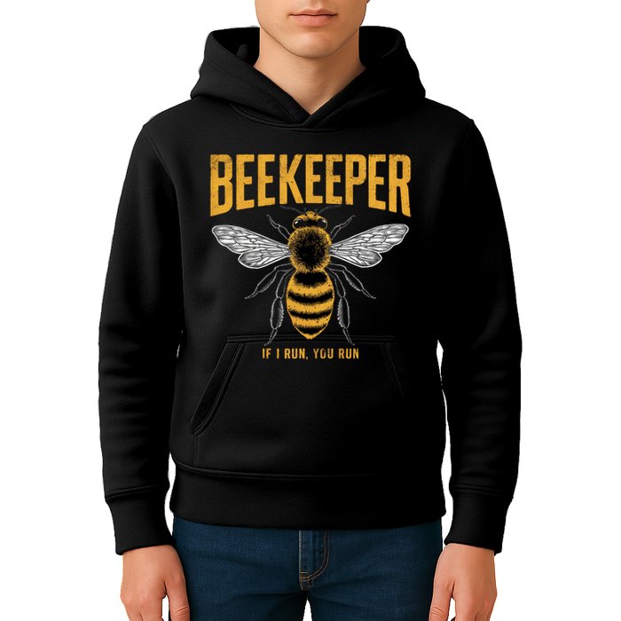 Beekeeper If I Run You Run Bee Keeper Beekeeping Bee Lovers Honeybees Apiculture Kids Hoodie