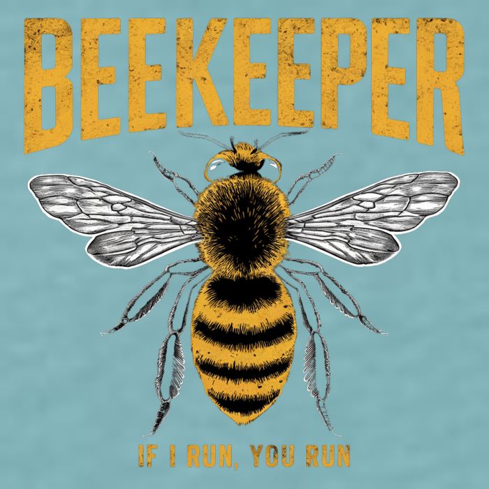 Beekeeper If I Run You Run Bee Keeper Beekeeping Bee Lovers Honeybees Apiculture Sueded Cloud Jersey T-Shirt