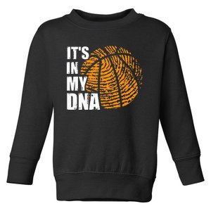 Basketball Its In My DNA Fingerprint Funny Basketball Toddler Sweatshirt