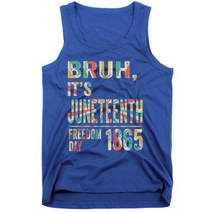 Bruh ItS Junenth Retro 2024 Day Memory 19 June 1865 Great Gift Tank Top