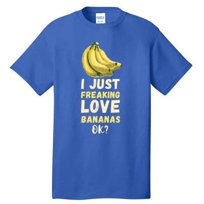 Banana I Just Like Banana Summer Fruit Banana Fruit Lovers Gift Tall T-Shirt