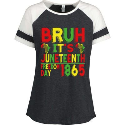 Bruh ItS Junenth Celebrating Black Freedom 1865 African Funny Gift Enza Ladies Jersey Colorblock Tee