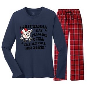 Baseball I Just Wanna Eat Nachos Tell The Umpire He's Blind Women's Long Sleeve Flannel Pajama Set 