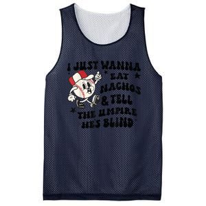 Baseball I Just Wanna Eat Nachos Tell The Umpire He's Blind Mesh Reversible Basketball Jersey Tank