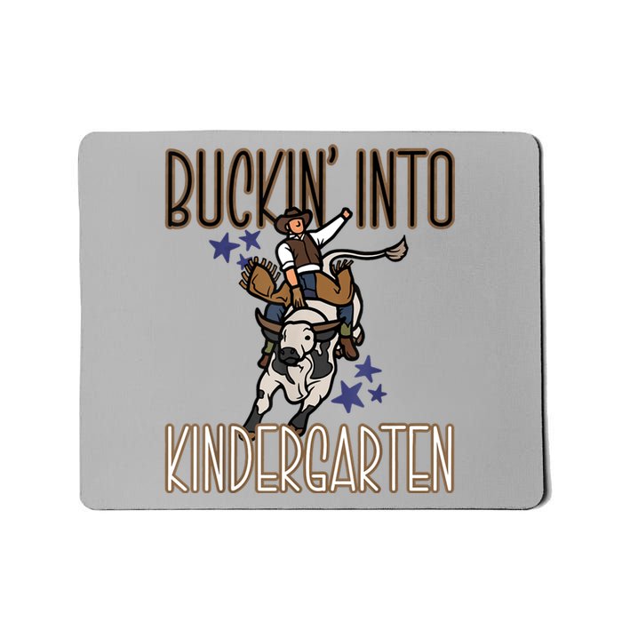 Buckin Into Kindergarten Back To School Cowboy Western Mousepad