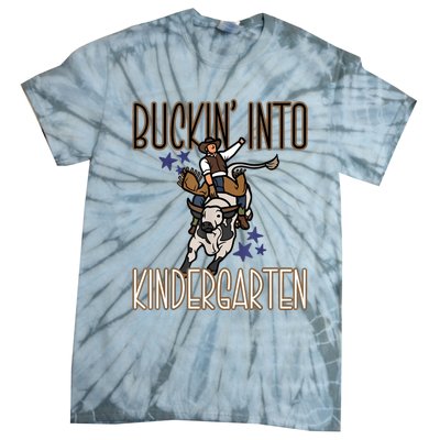 Buckin Into Kindergarten Back To School Cowboy Western Tie-Dye T-Shirt