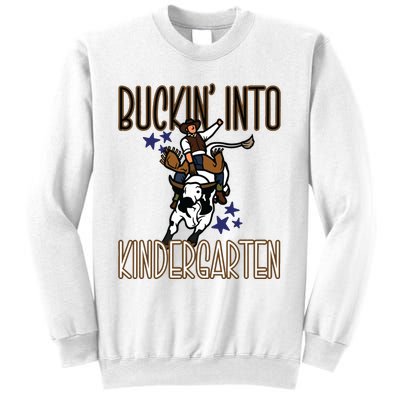 Buckin Into Kindergarten Back To School Cowboy Western Sweatshirt