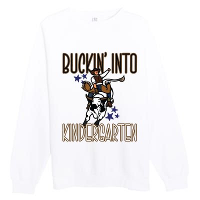 Buckin Into Kindergarten Back To School Cowboy Western Premium Crewneck Sweatshirt