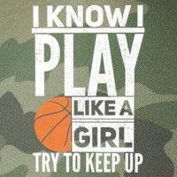 Basketball I Know I Play Like A Try To Keep Up Gift Legacy Tie Dye Trucker Hat