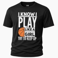 Basketball I Know I Play Like A Try To Keep Up Gift Performance Shirt