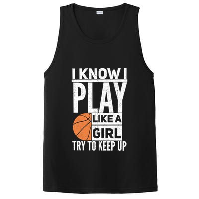 Basketball I Know I Play Like A Try To Keep Up Gift PosiCharge Competitor Tank