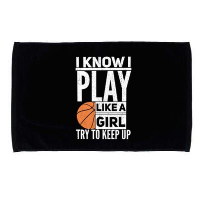 Basketball I Know I Play Like A Try To Keep Up Gift Microfiber Hand Towel