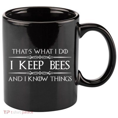 Beekeeper I Keep Bees & I Know Things Beekeeping Bee 11oz C Handle Ceramic Mug