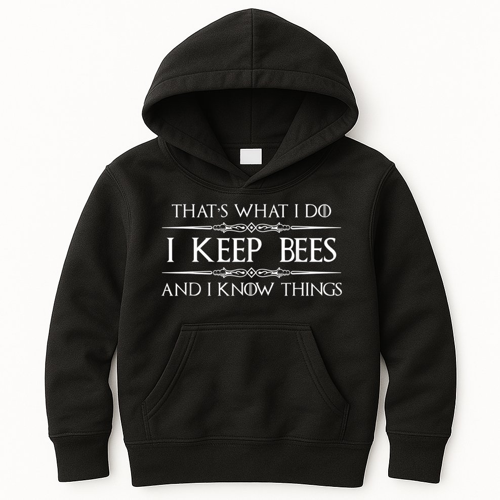 Beekeeper I Keep Bees & I Know Things Beekeeping Bee Kids Hoodie