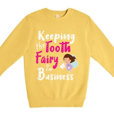 Best Im Keeping The Tooth Fairy Busy Gift Premium Crewneck Sweatshirt