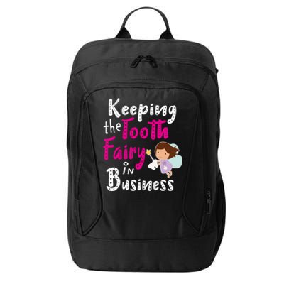 Best Im Keeping The Tooth Fairy Busy Gift City Backpack