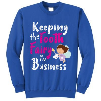 Best Im Keeping The Tooth Fairy Busy Gift Sweatshirt