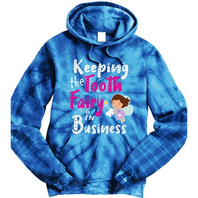 Best Im Keeping The Tooth Fairy Busy Gift Tie Dye Hoodie