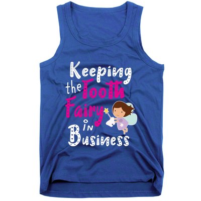 Best Im Keeping The Tooth Fairy Busy Gift Tank Top