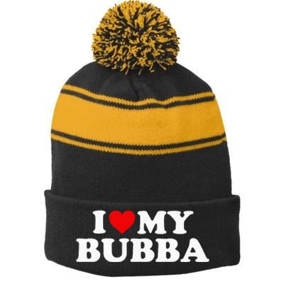 Bubba I Love My Bubba Stripe Pom Pom Beanie