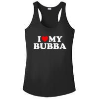 Bubba I Love My Bubba Ladies PosiCharge Competitor Racerback Tank