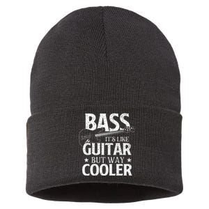 Bass It's Like Guitar But Way Cooler Bassist Bass Guitar Sustainable Knit Beanie