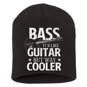 Bass It's Like Guitar But Way Cooler Bassist Bass Guitar Short Acrylic Beanie