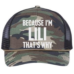 Because IM Lili ThatS Why Am Personalized Name Retro Rope Trucker Hat Cap