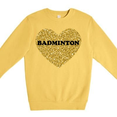 Badminton I Love Badminton Gift Premium Crewneck Sweatshirt