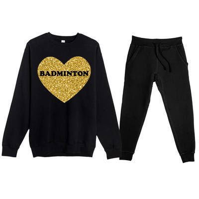 Badminton I Love Badminton Gift Premium Crewneck Sweatsuit Set