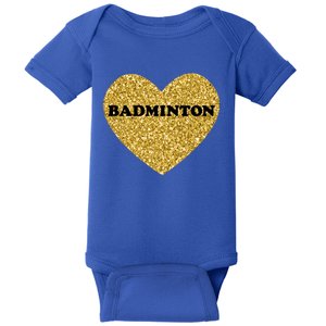 Badminton I Love Badminton Gift Baby Bodysuit