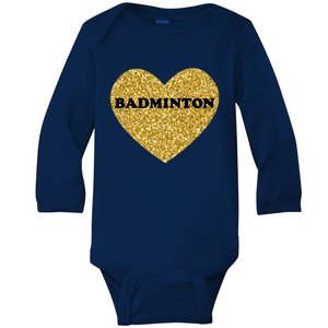 Badminton I Love Badminton Gift Baby Long Sleeve Bodysuit