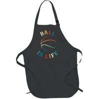 Ball Is Life Basketball Bball Lover Gift Full-Length Apron With Pockets