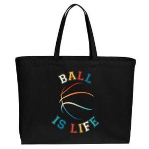 Ball Is Life Basketball Bball Lover Gift Cotton Canvas Jumbo Tote