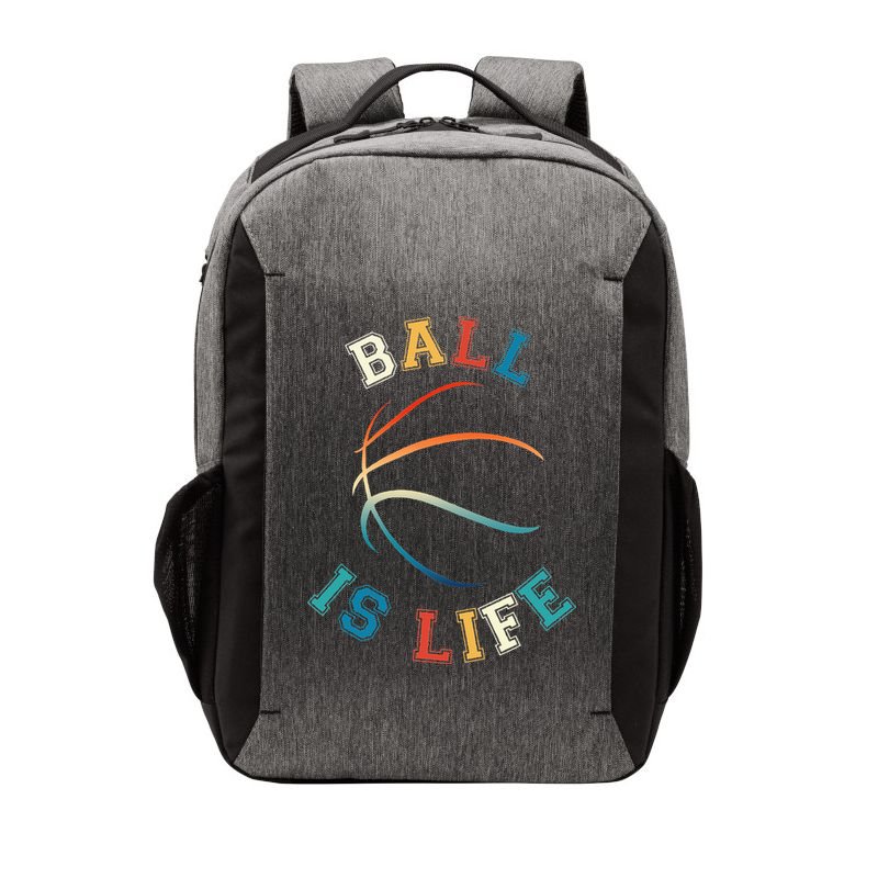 Ball Is Life Basketball Bball Lover Gift Vector Backpack