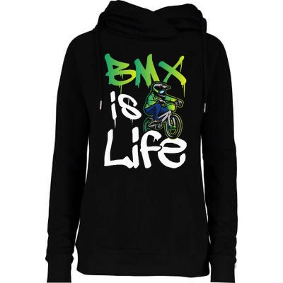 Bmx Is Life Cyclist Road Racing Freestyle Bike Rider Womens Funnel Neck Pullover Hood