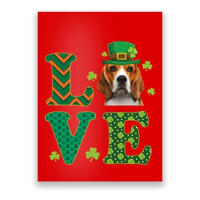 Beagle I Love My Beagle St Patricks Day Funny Dog Lover Poster