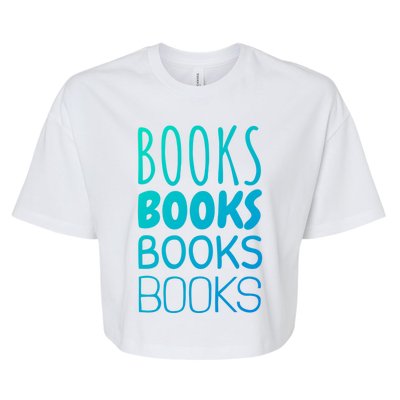 Book I Love Reading Books Bookworm Gift Bella+Canvas Jersey Crop Tee