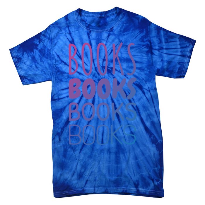 Book I Love Reading Books Bookworm Gift Tie-Dye T-Shirt