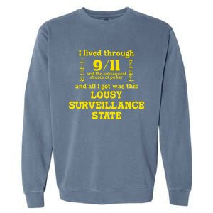 Breadandwaterprintshop I Lived Through 9 11 Garment-Dyed Sweatshirt