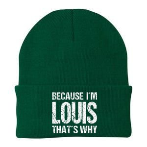 BECAUSE IM LOUIS THATS WHY Fun Knit Cap Winter Beanie