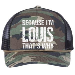 BECAUSE IM LOUIS THATS WHY Fun Retro Rope Trucker Hat Cap