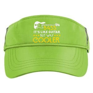 Bass It's Like A Guitar But Way Cooler Musician Adult Drive Performance Visor