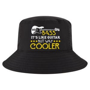 Bass It's Like A Guitar But Way Cooler Musician Cool Comfort Performance Bucket Hat