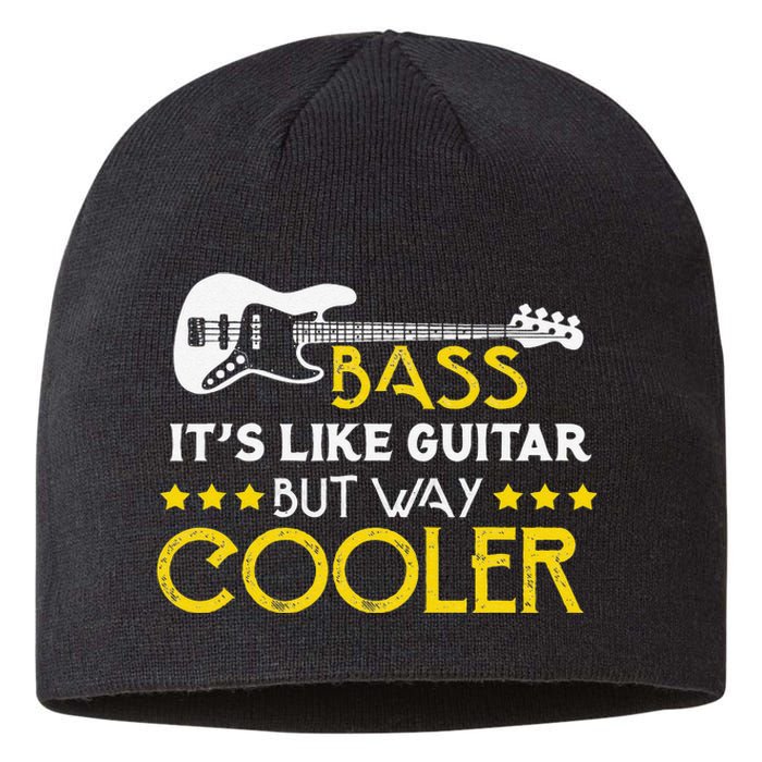 Bass It's Like A Guitar But Way Cooler Musician Sustainable Beanie