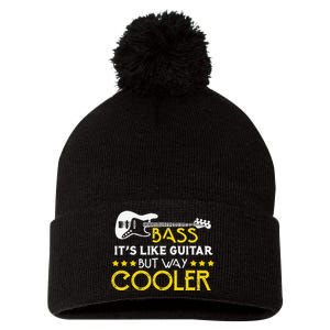 Bass It's Like A Guitar But Way Cooler Musician Pom Pom 12in Knit Beanie