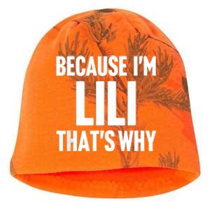 Because IM Lili ThatS Why Am Personalized Name Kati - Camo Knit Beanie