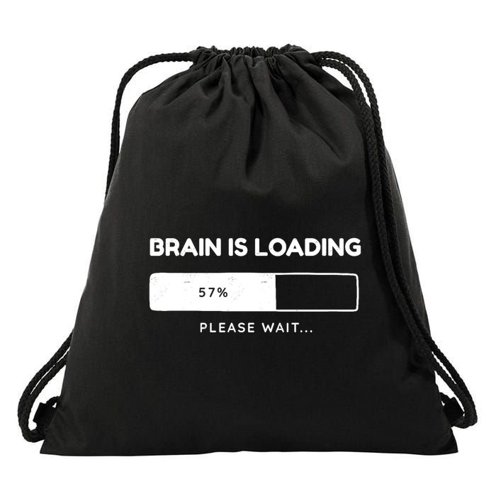 Brain Is Loading Please Wait Funny Drawstring Bag